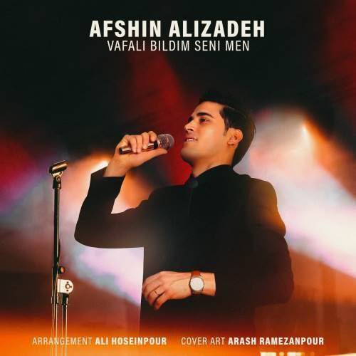 افشین علیزاده وفالی بیلدیم سنی من